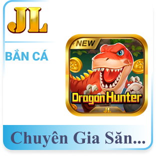 Chuyên Gia Săn Rồng
